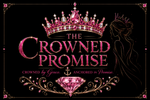 The Crowned Promise  - Home